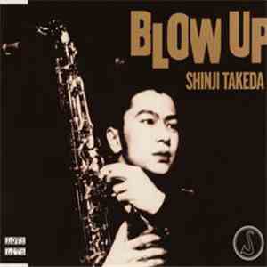 Shinji Takeda - Blow Up mp3 album