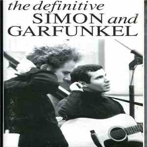 Simon & Garfunkel - The Definitive Simon & Garfunkel mp3 album