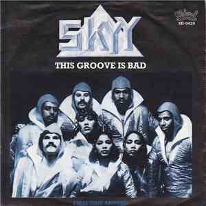 Skyy - This Groove Is Bad / First Time Around mp3 album