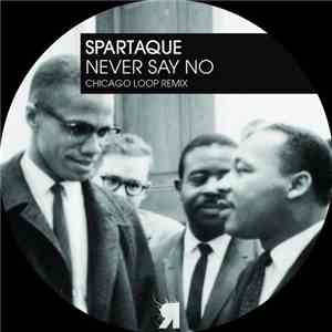 Spartaque - Never Say No mp3 album