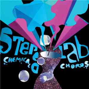 Stereolab - Chemical Chords mp3 album