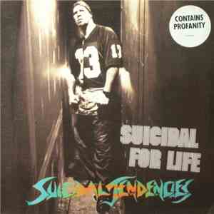 Suicidal Tendencies - Suicidal For Life mp3 album