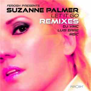 Suzanne Palmer - Let It Go (Remixes) mp3 album