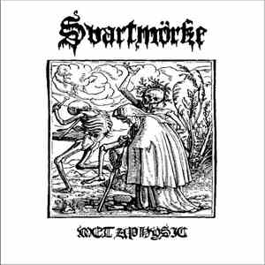 Svartmörke - Metaphysic mp3 album