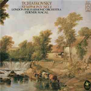 Tchaikovsky, The London Philharmonic Orchestra, Zdenek Macal - Symphony No. 4 mp3 album