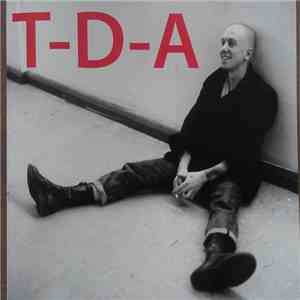 T-D-A - Life In A Plastic Bag mp3 album