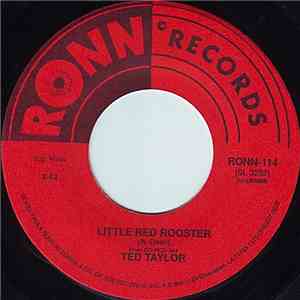 Ted Taylor - Little Red Rooster / Stay Away From My Baby mp3 album