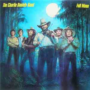 The Charlie Daniels Band - Full Moon mp3 album