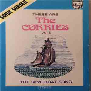 The Corries - These Are The Corries Vol 2 (The Skye Boat Song) mp3 album