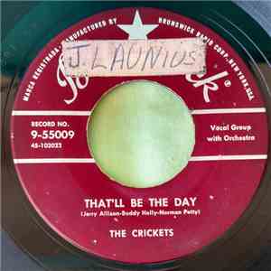 The Crickets - That'll Be The Day / I'm Lookin' For Someone To Love mp3 album