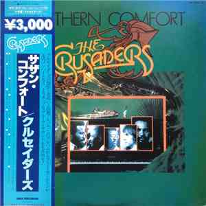 The Crusaders = クルセイダーズ - Southern Comfort = サザン・コンフォート mp3 album