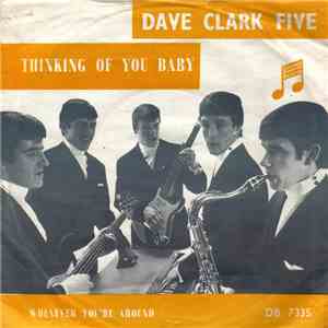 The Dave Clark Five - Thinking Of You Baby mp3 album