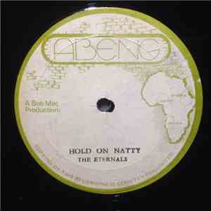 The Eternals , Honey Bunch  - Hold On Natty / Control Tower mp3 album