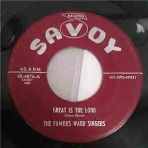 The Famous Ward Singers - Great Is The Lord / He Knows mp3 album