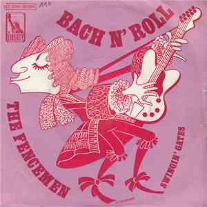 The Fencemen - Bach N' Roll mp3 album