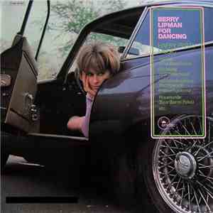 The Happy Sound Of Berry Lipman - Berry Lipman For Dancing (Happy Party Music) mp3 album
