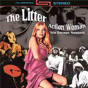 The Litter - Action Woman: 60's Garage Nuggets mp3 album