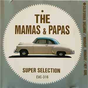 The Mamas & The Papas - Super Selection mp3 album