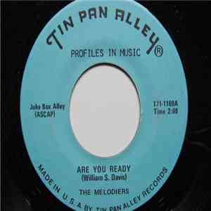 The Melodiers - Are You Ready / My Soul Is Now At Peace mp3 album