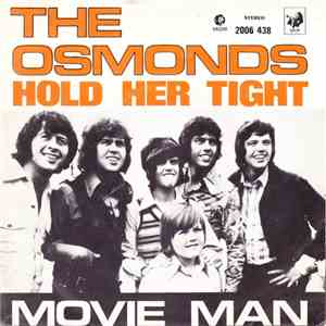 The Osmonds - Hold Her Tight • Movie Man mp3 album