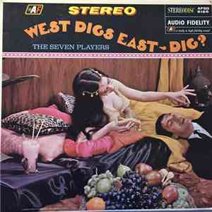 The Seven Players - West Digs East - Dig? mp3 album