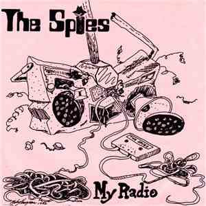 The Spies  - My Radio mp3 album