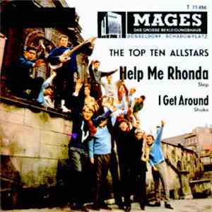 The Top Ten Allstars - Help Me Rhonda / I Get Around mp3 album