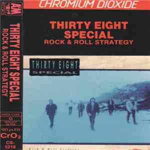 Thirty Eight Special - Rock & Roll Strategy mp3 album