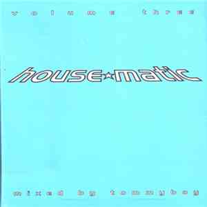 Tommyboy - HouseMatic Volume Three mp3 album