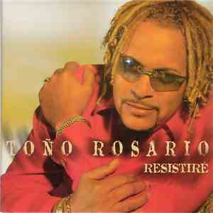Toño Rosario - Resistire' mp3 album