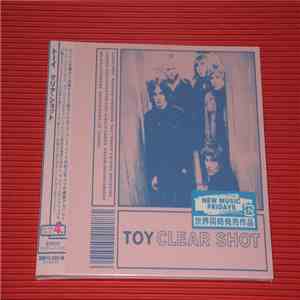 TOY - Clear Shot mp3 album