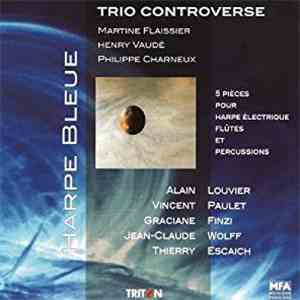 Trio Controverse - Harpe Bleue mp3 album