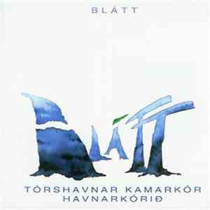 Tórshavnar Kamarkór, Havnarkórið - Blatt mp3 album