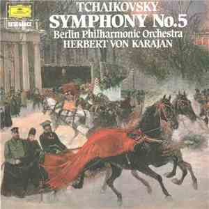 Tschaikowsky - Symphonie Nr. 5 E-moll, Op.64 mp3 album