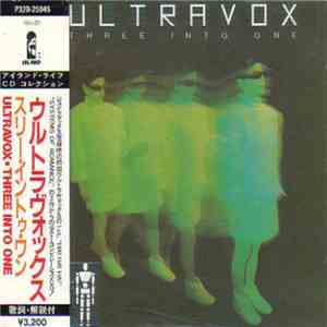 Ultravox - Three Into One mp3 album