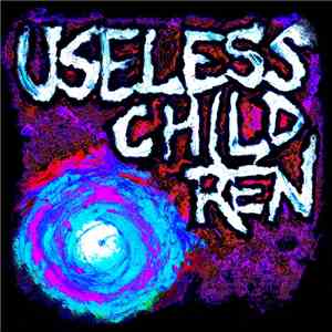 Useless Children - Useless Children mp3 album