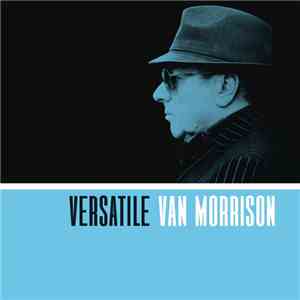 Van Morrison - Versatile mp3 album