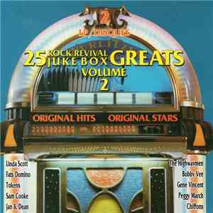 Various - 25 Rock Revival Juke Box Greats Volume 2 mp3 album