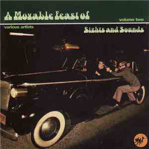 Various - A Movable Feast Of Sights And Sounds - Volume Two mp3 album