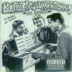 Various - Bllleeeeaaauuurrrrgghhh! - The Record mp3 album