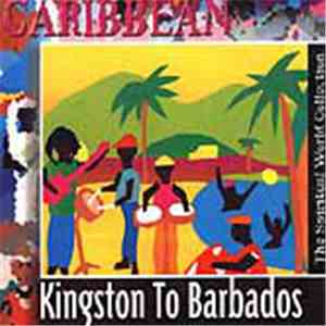 Various - Caribbean - Kingston To Barbados mp3 album