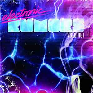 Various - electronic rumors Volume 1 mp3 album