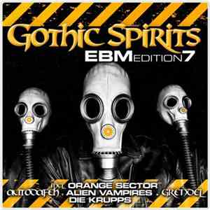 Various - Gothic Spirits (EBM Edition 7) mp3 album
