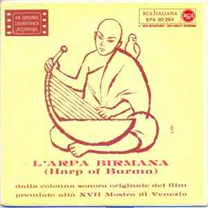 Various - L'Arpa Birmana (Harp Of Burma/Original Soundtrack) mp3 album