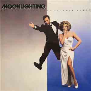 Various - Moonlighting (The Television Soundtrack Album) mp3 album
