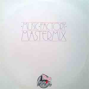 Various - Music Factory Mastermix - Issue No. 18 mp3 album
