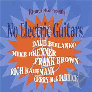 Various - No Electric Guitars mp3 album