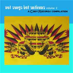 Various - Not Songs But Anthems - Volume 2 mp3 album