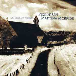 Various - Pickin' On Martina McBride mp3 album