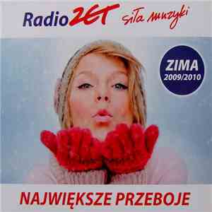 Various - Radio ZET Siła Muzyki Największe Przeboje Zima 2009/2010 mp3 album